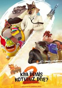 Kim Demiş Kötüyüz Diye? 2 film posteri