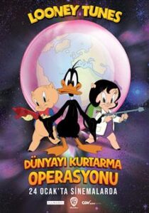 Looney Tunes: Dünyayı Kurtarma Operasyonu film posteri