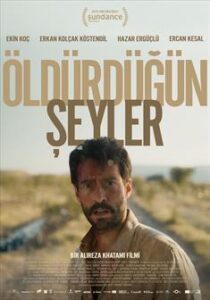 Öldürdüğün Şeyler film posteri
