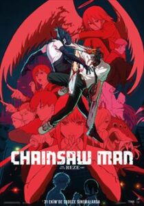 Chainsaw Man – The Movie: Reze Arc film posteri